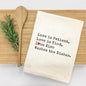 Love Is Kind...Love Does the Dishes Kitchen Towel